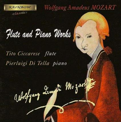 Musica per flauto e pianoforte - CD Audio di Wolfgang Amadeus Mozart