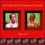 Together - CD Audio di Hariprasad Chaurasia,Dr. N. Ramani