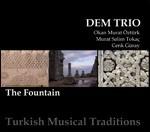 The Fountain - CD Audio di Dem Trio