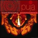 Puja - CD Audio di Sangeeta Bandyopadhyay