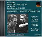 Concerto per pianoforte n.2 / Sinfonia n.40 - CD Audio di Johannes Brahms,Herbert Von Karajan,Géza Anda,Orchestra Sinfonica RAI di Roma,Orchestra dell'EIAR