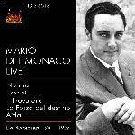 Mario Del Monaco Live - CD Audio di Mario Del Monaco