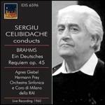 Un Requiem tedesco (Ein Deutsches Requiem) - CD Audio di Johannes Brahms,Sergiu Celibidache,Orchestra Sinfonica RAI di Milano