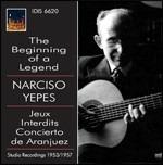 The Beginning of a Legend - CD Audio di Narciso Yepes