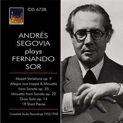 Andres Segovia Plays Fernando Sor - CD Audio di Andrés Segovia,Joseph Fernando Macari Sor