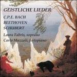 Geistliche Lieder - CD Audio di Carl Philipp Emanuel Bach,Ludwig van Beethoven,Franz Schubert,Laura Fabris,Carlo Mazzoli