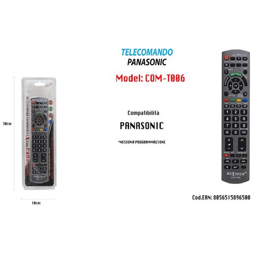Telecomando Compatibile Con Panasonic Nessuna Programmazione Maxtech  Com-T006 - Trade Shop TRAESIO - TV e Home Cinema, Audio e Hi-Fi | IBS