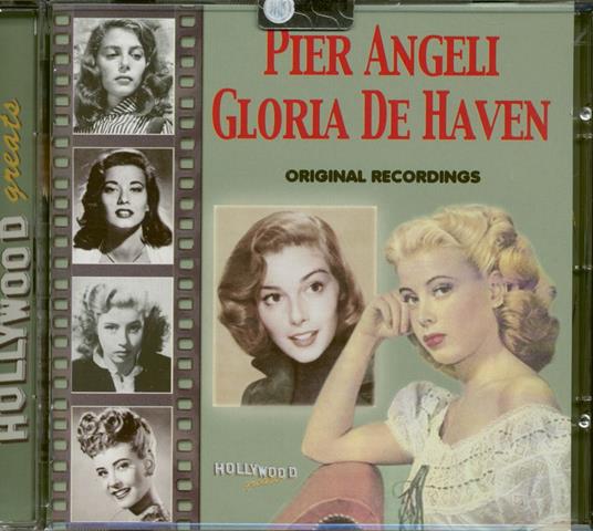 Pier Angeli & Gloria De Haven (serie Hollywood Greats) - CD Audio di Pier Angeli,Gloria DeHaven