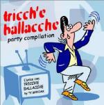 Tricch'e ballacche. Party Compilation