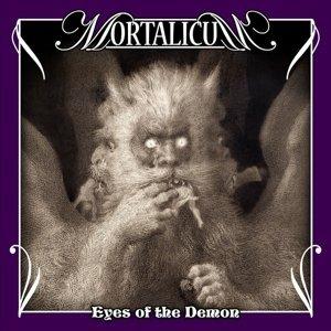 Eyes of the Demon - CD Audio di Mortalicum