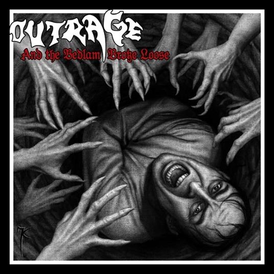 And the Bedlam Broke Loose - CD Audio di Outrage