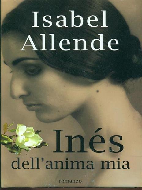 Ines dell'anima mia - Isabel Allende - copertina