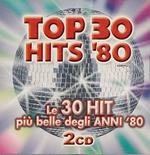 Top 30 Hits '80