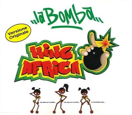 La Bomba - CD Audio di King Africa