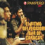 Pampero: El ritmo dei peggiori bar di Caracas - CD Audio