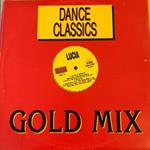 Dance Classics Gold Mix: La Isla Bonita / Copacabana (Disco) / Oh Che Calor (12