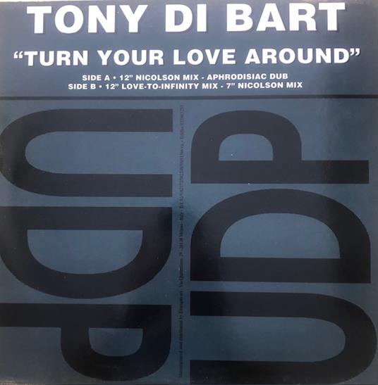 Turn Your Love Around - Vinile LP di Tony Di Bart - 2