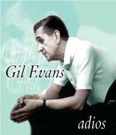 Adios - CD Audio di Gil Evans