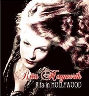 Rita Hayworth - CD Audio di Rita Hayworth