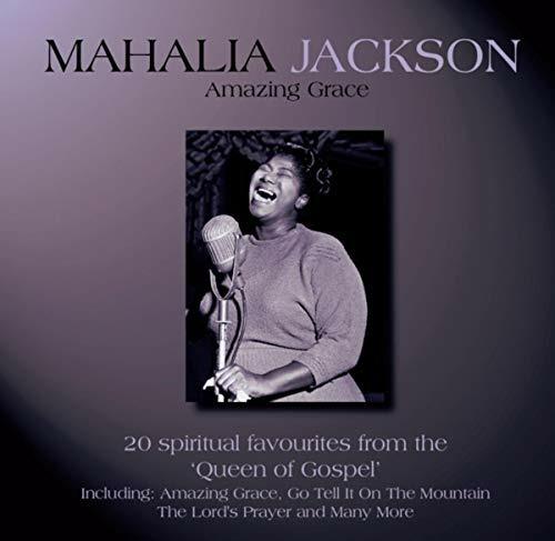 Amazing Grace - CD Audio di Mahalia Jackson