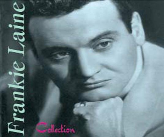 Collection - CD Audio di Frankie Laine