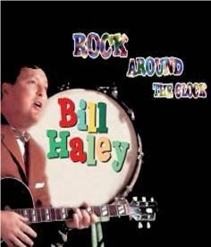 Rock Around the Clock - CD Audio di Bill Haley