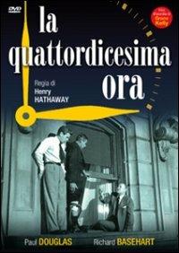 La quattordicesima ora di Henry Hathaway - DVD