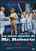 La nave matta di Mr. Roberts