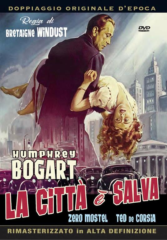 La città è salva di Bretaigne Windust,Raoul Walsh - DVD