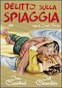 Delitto sulla spiaggia di Joseph Pevney - DVD