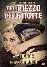 Nel mezzo della notte di Delbert Mann - DVD