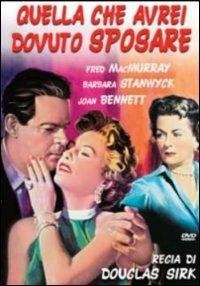 Quella che avrei dovuto sposare di Douglas Sirk - DVD