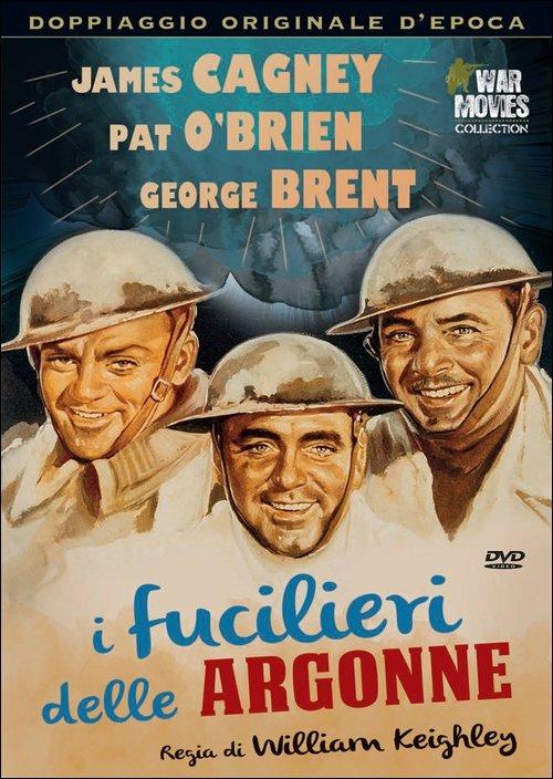 I fucilieri delle Argonne di William Keighley - DVD