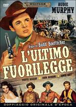 L' ultimo fuorilegge