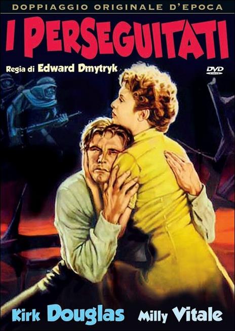 I perseguitati di Edward Dmytryk - DVD