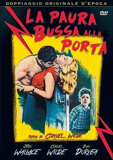 La paura bussa alla porta di Cornel Wilde - DVD