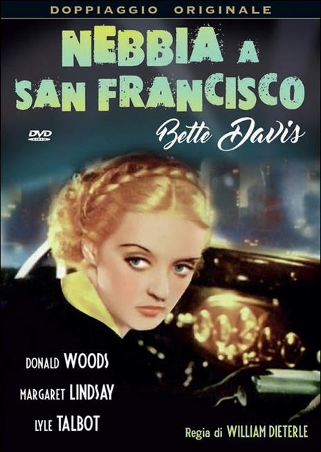 Nebbia a San Francisco di William Dieterle - DVD