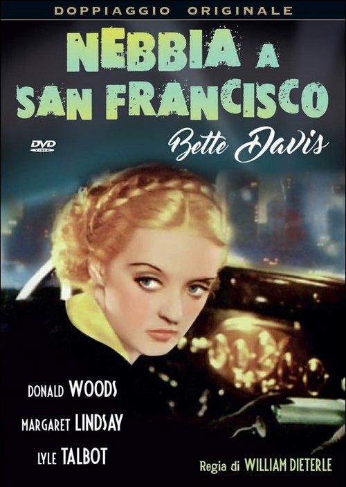 Nebbia a San Francisco di William Dieterle - DVD