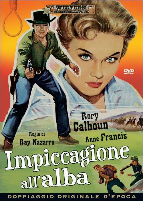 Impiccagione all'alba di Ray Nazarro - DVD