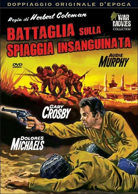 Battaglia sulla spiaggia insanguinata di Herbert Coleman - DVD