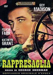 Film Rappresaglia George Sherman