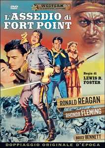 Film L' assedio di Fort Point Lewis R. Foster