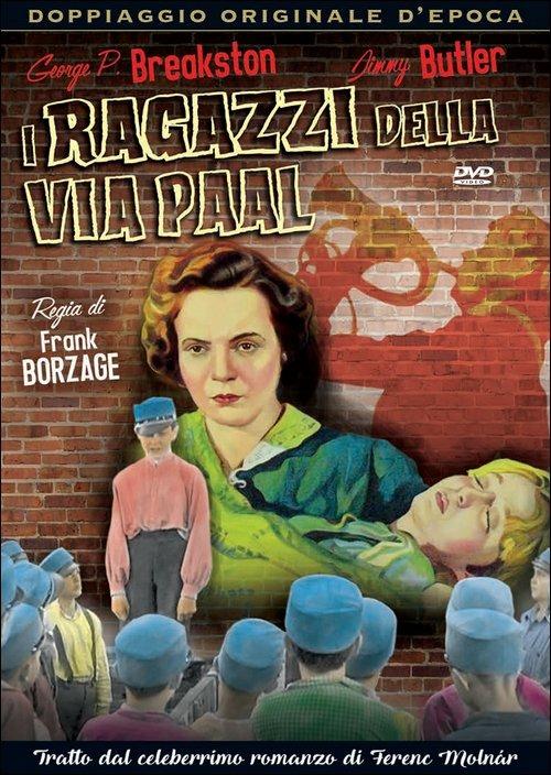 I ragazzi della via Paal di Frank Borzage - DVD