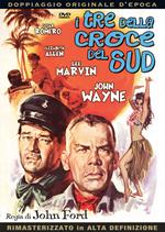 I tre della Croce del Sud (DVD)