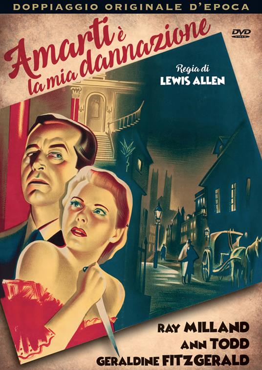 Amarti è la mia dannazione (DVD) di Lewis Allen - DVD