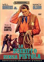 Lo sceriffo senza pistola (DVD)