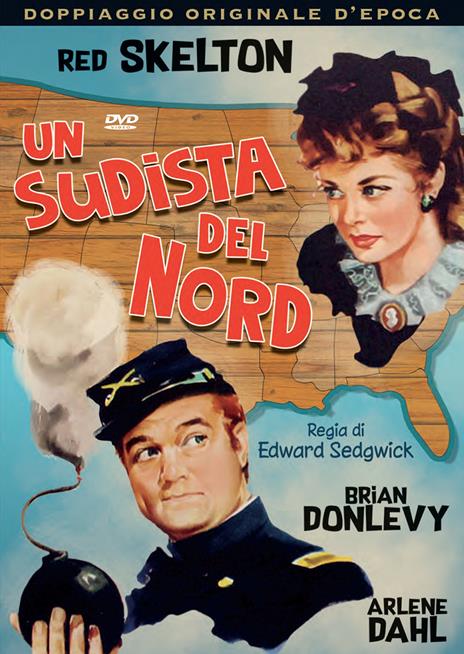 Un sudista del nord (DVD) di Edward Sedgwick - DVD