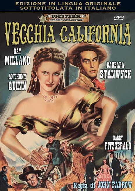 Vecchia California (DVD) di John Farrow - DVD