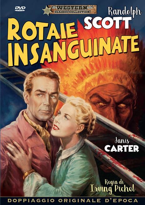 Rotaie insanguinate  (DVD) di Irving Pichel - DVD