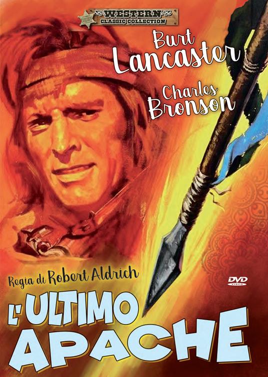L' ultimo apache (DVD) di Robert Aldrich - DVD